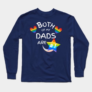 Both of My Dads Are Number One Gay Pride Blue Long Sleeve T-Shirt